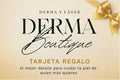 Derma and Laser Boutique Gift Card 